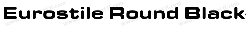Eurostile Round Black字体转换